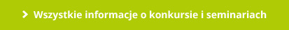 Wszystkie informacje o konkursie i seminariach